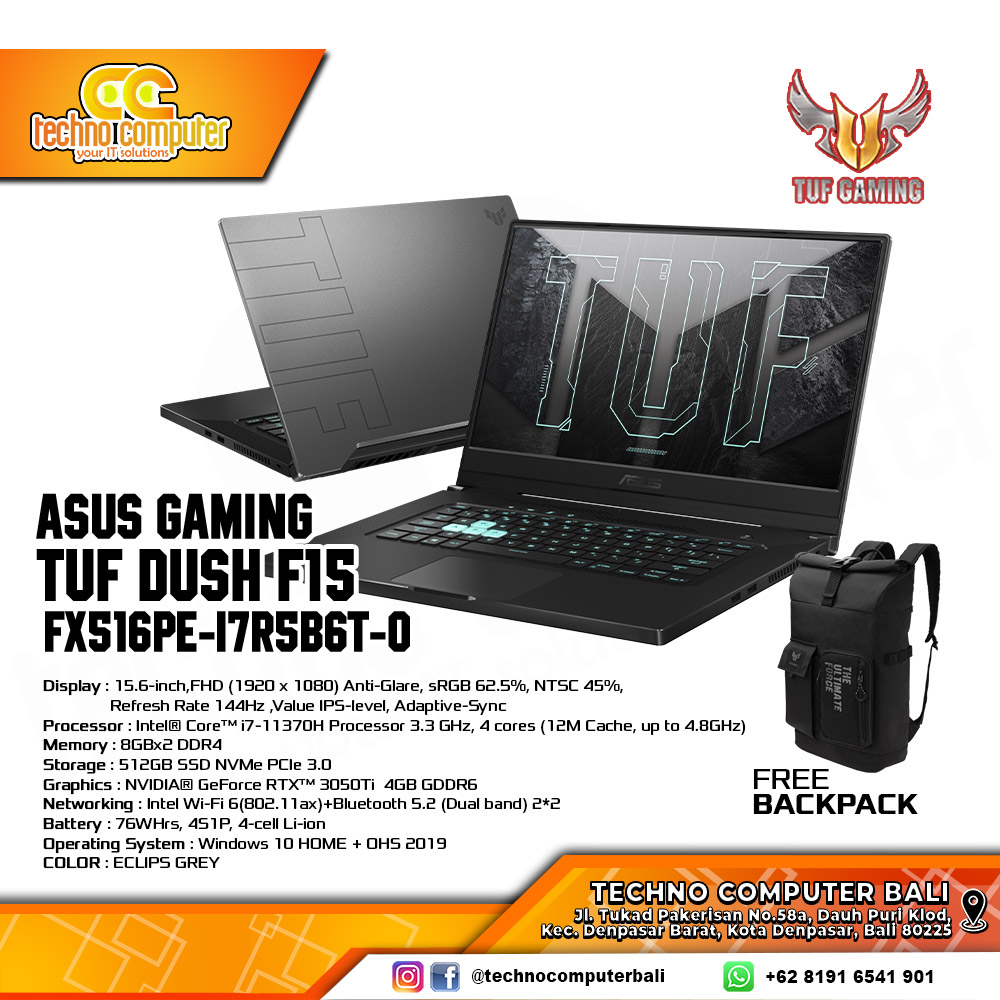 ASUS TUF Dash F15 [FX516PE-I7R5B6T-O] Core I7-11370H/RAM 16GB/SSD 512GB/RTX 3050Ti/Win10