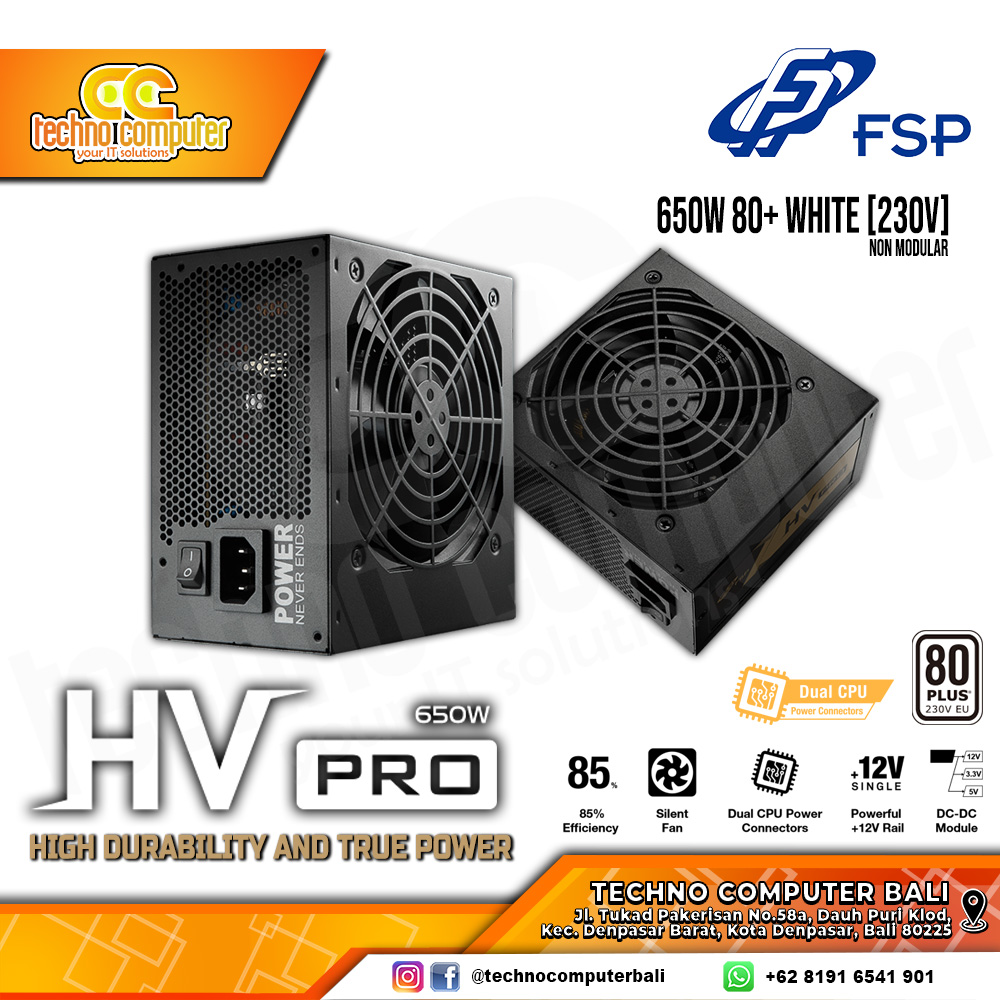 FSP HV PRO 650W 80+ White (230v) - Non Modular