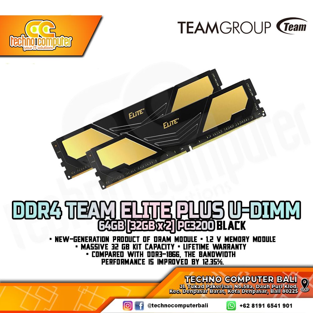 DDR4 TEAM ELITE PLUS 64GB (2x32GB) Kit 3200MHz