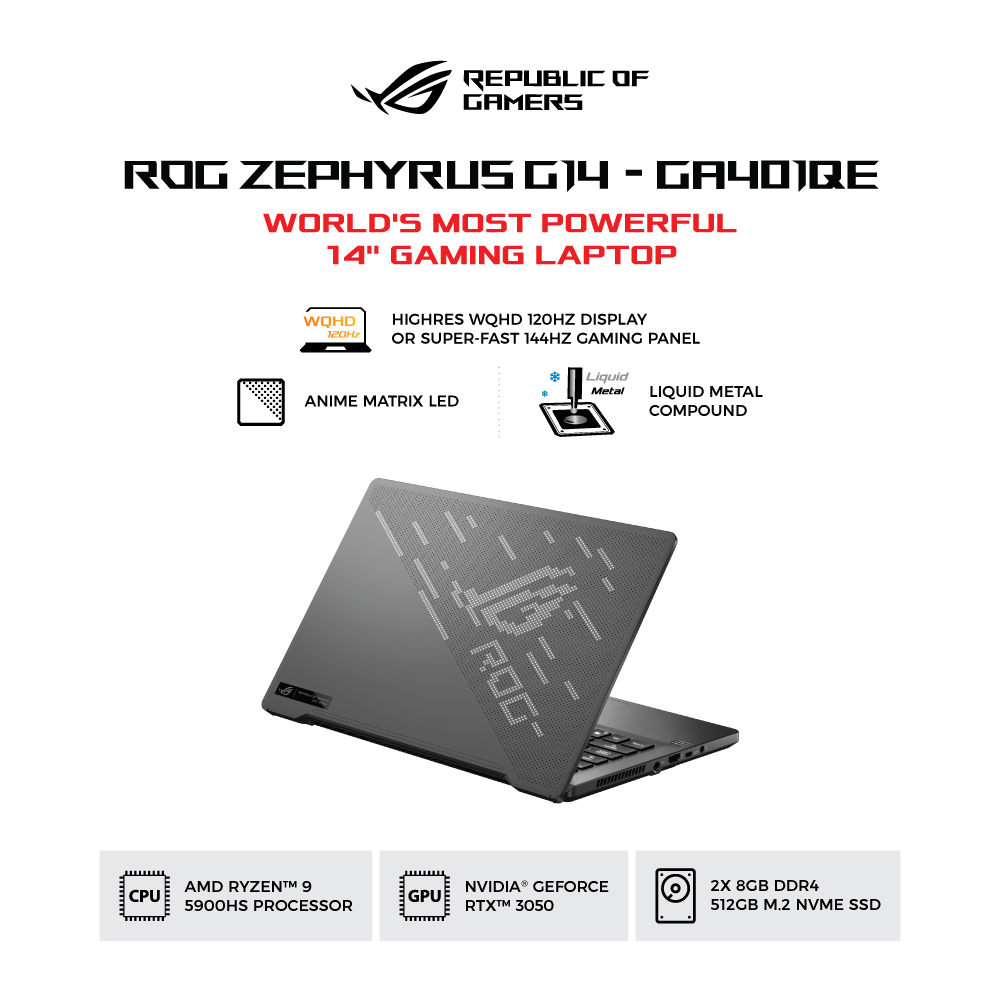 ASUS ROG Zephyrus G14 [GA401QE-R9R5B6G-O] AMD Ryzen 9-5900HS/RAM 16GB/SSD 512GB/RTX 3050 TI/Win10