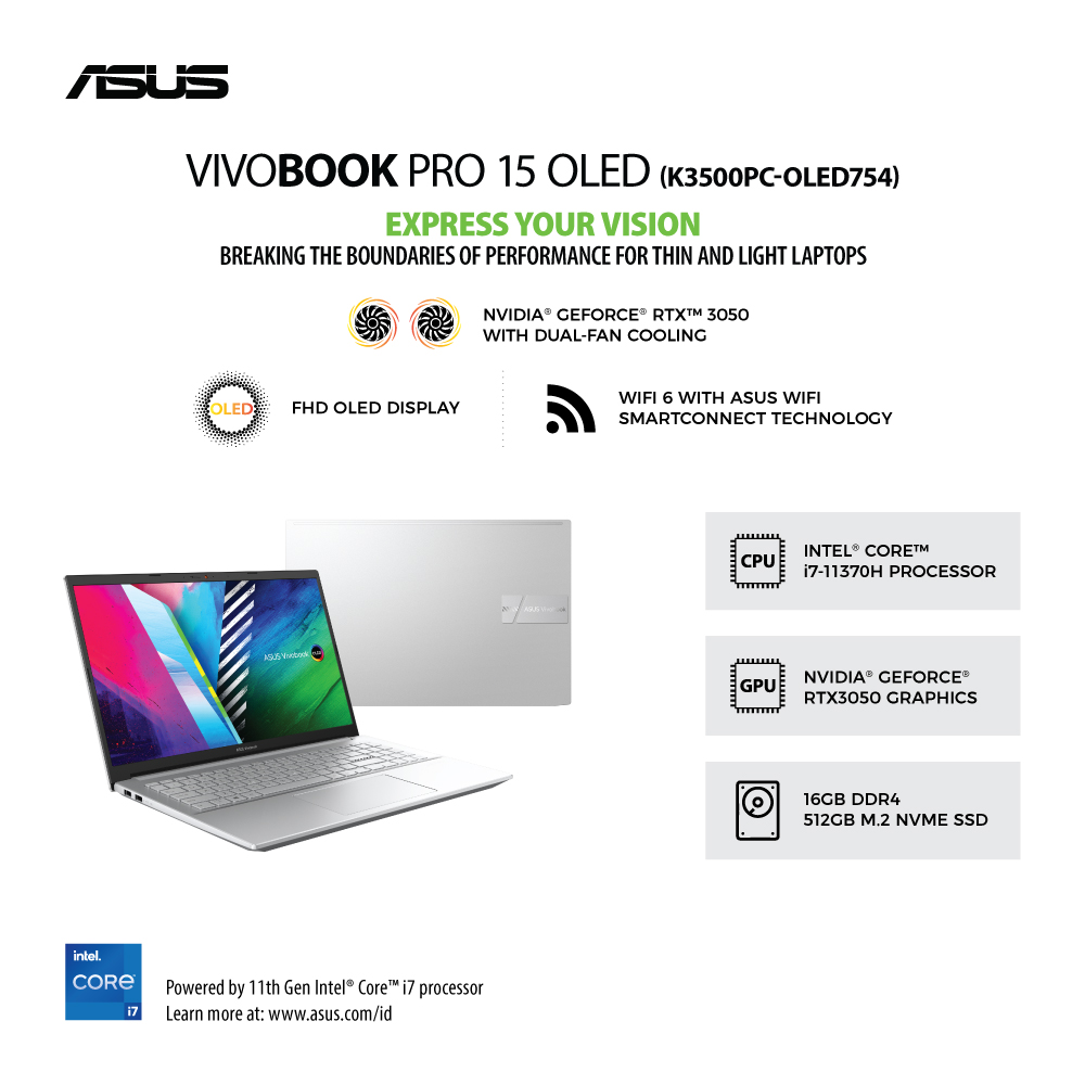 ASUS VivoBook Pro 15 OLED [K3500PC-OLED754] Core i7-11370H/RAM 16GB/SSD 512GB/RTX 3050/Win11