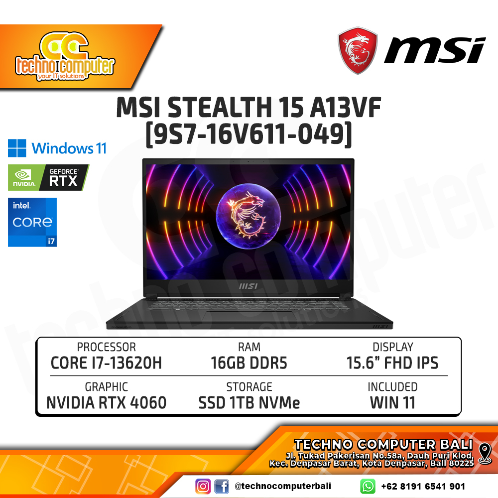 MSI Stealth 15 A13VF [9S7-16V611-049] Intel Core i5-12450H/RAM 16GB/SSD 512GB/RTX 4050/Win11
