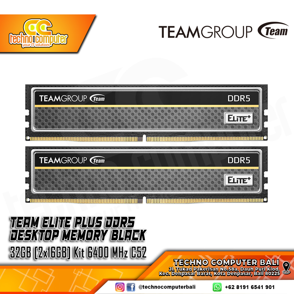 DDR5 TEAM ELITE PLUS 32GB (2x16GB) Kit 6400MHz C52