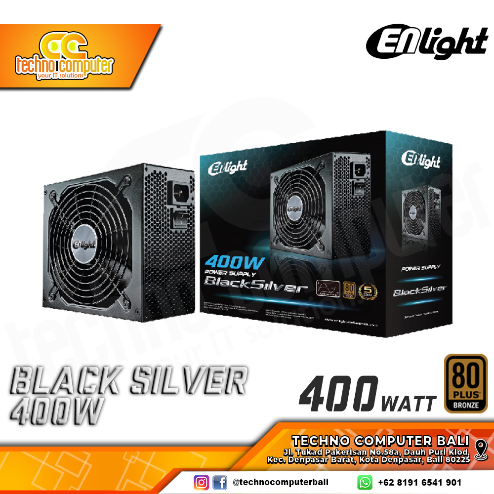 ENLIGHT BLACK SILVER 400W 80+ Bronze - Non Modular